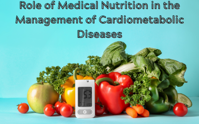Role of Medical Nutrition in the Management of Cardiometabolic Diseases CME